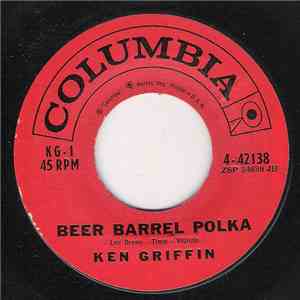 Ken Griffin  - Beer Barrel Polka / You Are My Sunshine mp3 album