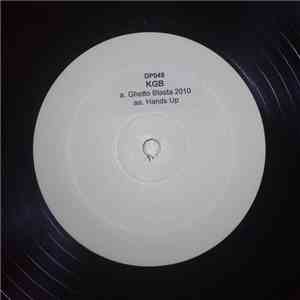 KGB  - Ghetto Blasta 2010 / Hands Up mp3 album