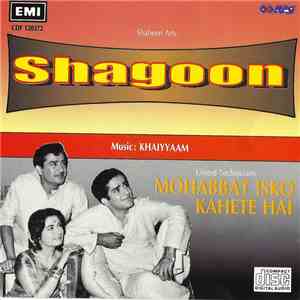 Khaiyyam - Shagoon / Mohabbat Isko Kahete Hai mp3 album