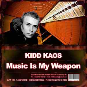 Kidd Kaos - Music Is My Weapon mp3 album