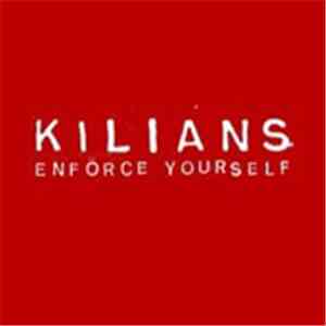 Kilians - Enforce Yourself mp3 album