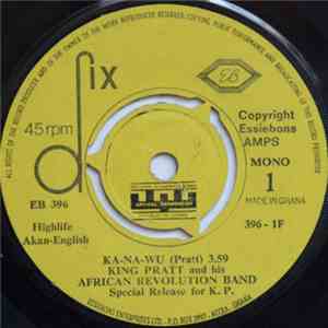 King Pratt And His African Revolution Band - Ka-Na-Wu mp3 album