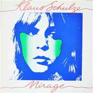 Klaus Schulze - Mirage mp3 album