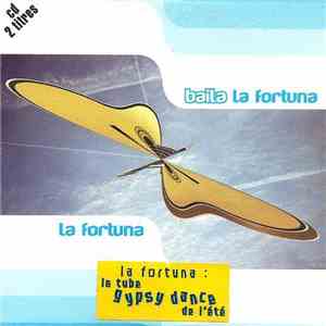 La Fortuna  - Baila La Fortuna mp3 album