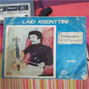 Laid Fennikh - Entouma Ech'houdi mp3 album