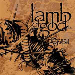 Lamb Of God - New American Gospel mp3 album
