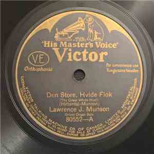 Lawrence J. Munson - Den Store, Hvide Flok / Chorale And Variations mp3 album