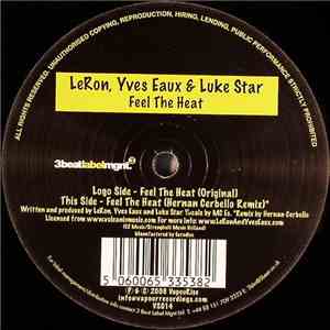 LeRon, Yves Eaux & Luke Star - Feel The Heat mp3 album