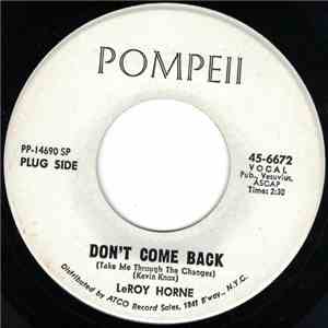 LeRoy Horne - Don't Come Back (Take Me Through The Changes) mp3 album