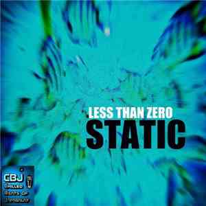 Less Than Zero  - Static mp3 album