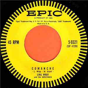 Link Wray And The Wraymen - Comanche / Lillian mp3 album