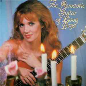 Liona Boyd - The Romantic Guitar Of Liona Boyd mp3 album