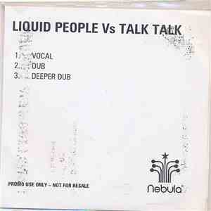 Liquid People Vs Talk Talk - It's My Life mp3 album