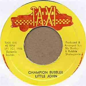 Little John - Champion Bubbler mp3 album