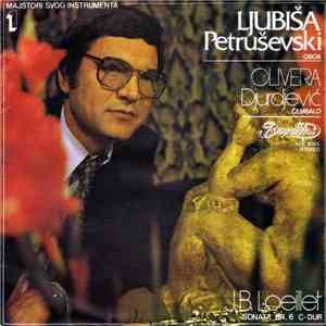 Ljubiša Petruševski, Olivera Đurđević, J. B. Loeillet - Sonata Br. 6 C-Dur mp3 album