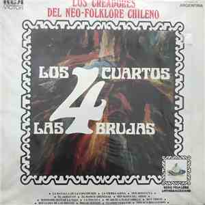 Los Cuatro Cuartos Y Las Cuatro Brujas - Los Cuatro Cuartos Y Los Cuatro Brujas mp3 album