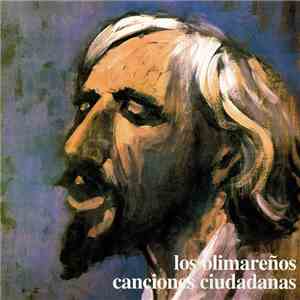 Los Olimareños - Canciones Ciudadanas mp3 album