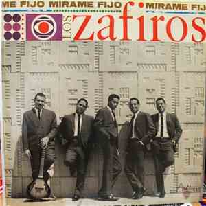 Los Zafiros - Mirame Fijo mp3 album