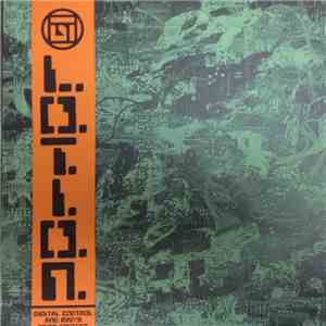 L.O.T.I.O.N. - Digital Control And Man's Obsolesence mp3 album