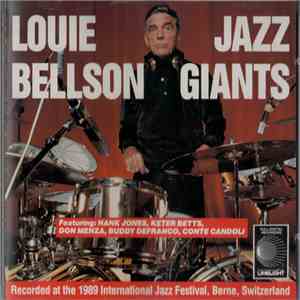 Louie Bellson Featuring Hank Jones, Keter Betts, Don Menza, Buddy DeFranco, Conte Candoli - Jazz Giants mp3 album