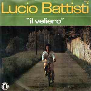 Lucio Battisti - Il Veliero mp3 album