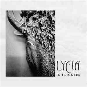 Lycia - In Flickers mp3 album