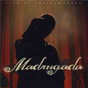 Madrugada - Live At Tralfamadore mp3 album