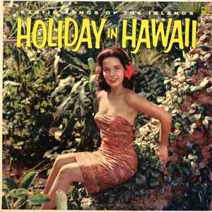 Makamia And His Moana Islanders - Holiday In Hawaii mp3 album