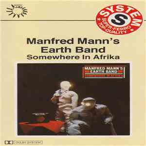 Manfred Mann's Earth Band - Somewhere In Afrika mp3 album