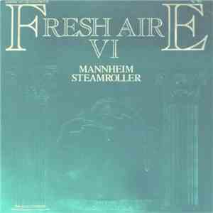 Mannheim Steamroller - Fresh Aire VI mp3 album