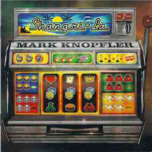 Mark Knopfler - Shangri-La mp3 album