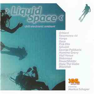 Markus Schaper - Liquid Space mp3 album