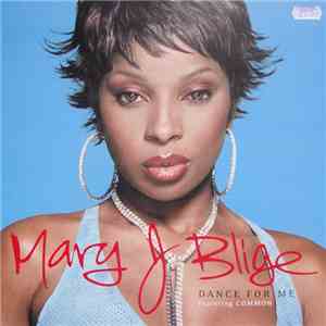 Mary J. Blige - Dance For Me mp3 album