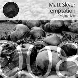 Matt Skyer - Temptation mp3 album