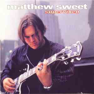 Matthew Sweet - Supervixen mp3 album