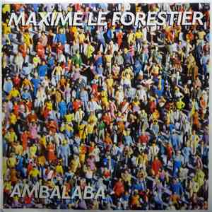 Maxime Le Forestier - Ambalaba mp3 album