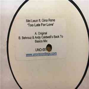 Mei Lwun - Too Late For Love mp3 album
