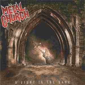 Metal Church - A Light In The Dark mp3 album