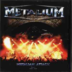 Metalium - Metalian Attack Part 1 1999-2001 mp3 album