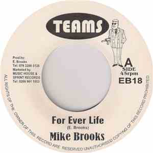 Mike Brooks - For Ever Life mp3 album