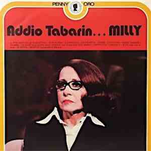 Milly  - Addio Tabarin ... mp3 album