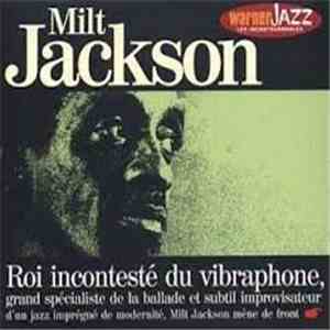 Milt Jackson - Roi Incontesté du Vibraphone mp3 album