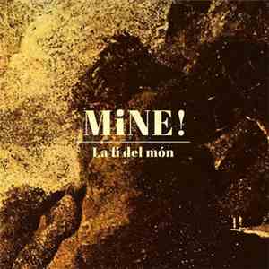 Mine! - La Fi Del Món mp3 album