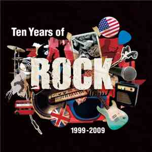 Minuscule Hey - TEN YEARS OF ROCK 1999-2009 mp3 album
