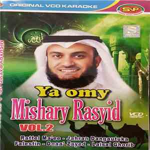 Mishary Rasyid - Vol.2 Ya Omy mp3 album