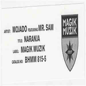 Mojado Featuring Mr. Sam - Naranja mp3 album