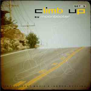 Moonbooter - Climb Up Set 3 mp3 album