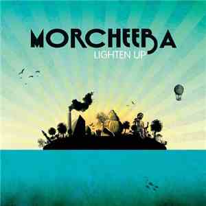 Morcheeba - Lighten Up mp3 album