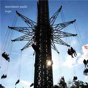 Morimoto Naoki - Bright mp3 album