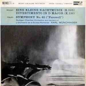 Mozart / Haydn / Stuttgart Chamber Orchestra And Members Of L'Orchestre De La Suisse Romande / Karl Münchinger - Eine Kleine Nachtmusic / "Farewell" Symphony mp3 album